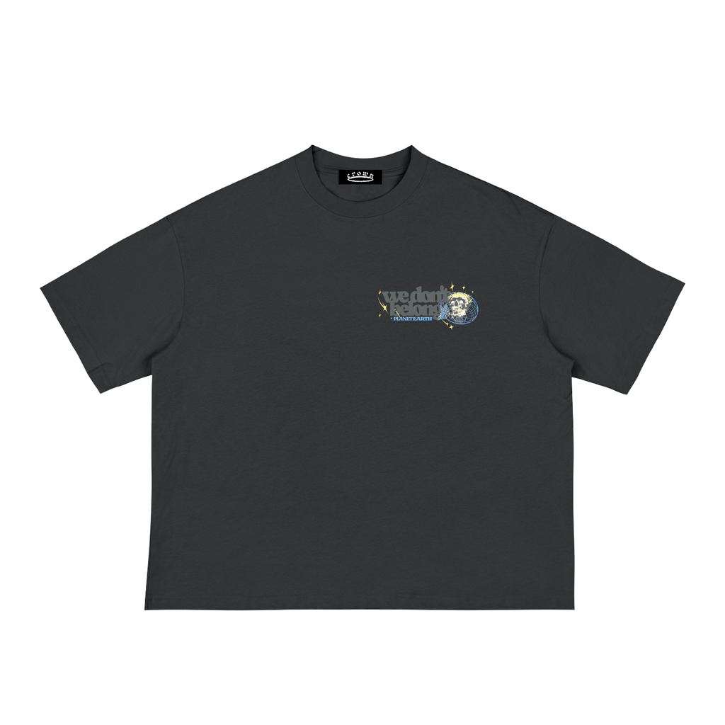 we don't belong T-Shirt